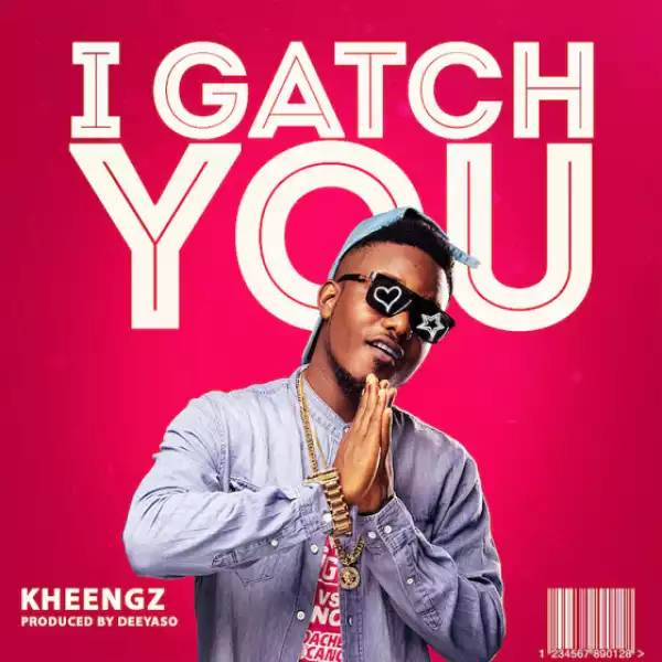 Kheengz - I Gatch You (Prod. by Deeyaso)